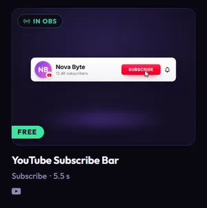 A card for YouTube Subscribe Bar: the preview shows Nova Byte, an In OBS badge at the top left, a FREE flag, the name, the line Subscribe · 5.5 s and a YouTube icon.
