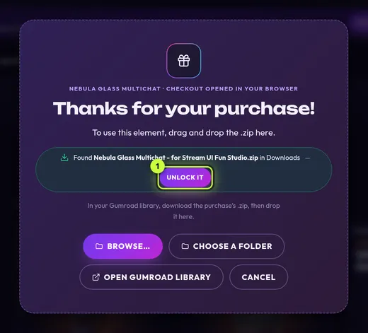 The Thanks for your purchase! screen with the line Found Nebula Glass Multichat - for Stream UI Fun Studio.zip in Downloads and its Unlock it button (1)